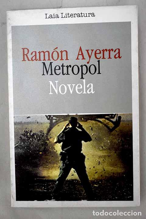 Libros: Metropol: Ayerra, Ram&oacute;n.- Ayerra, Ram&oacute;n - Foto 1