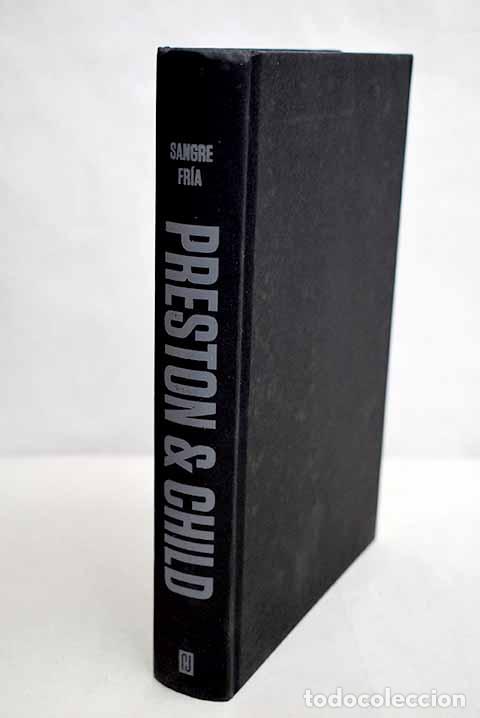 Libros: Sangre fr&iacute;a: Preston, Douglas.- Preston, Douglas - Foto 1