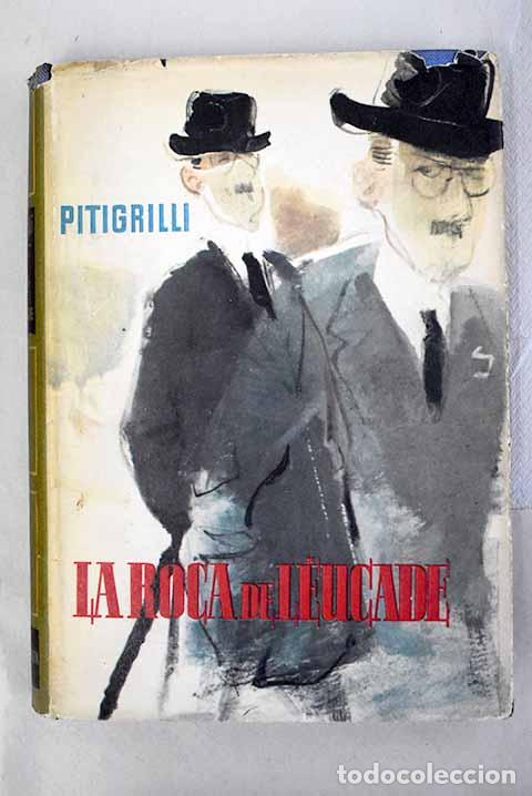 Libros: La roca de L&eacute;ucade: Pitigrilli.- Pitigrilli - Foto 1