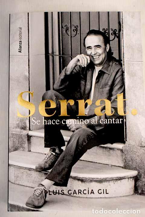 Libros: Serrat: Garc&iacute;a Gil, Luis.- Garc&iacute;a Gil, Luis - Foto 1