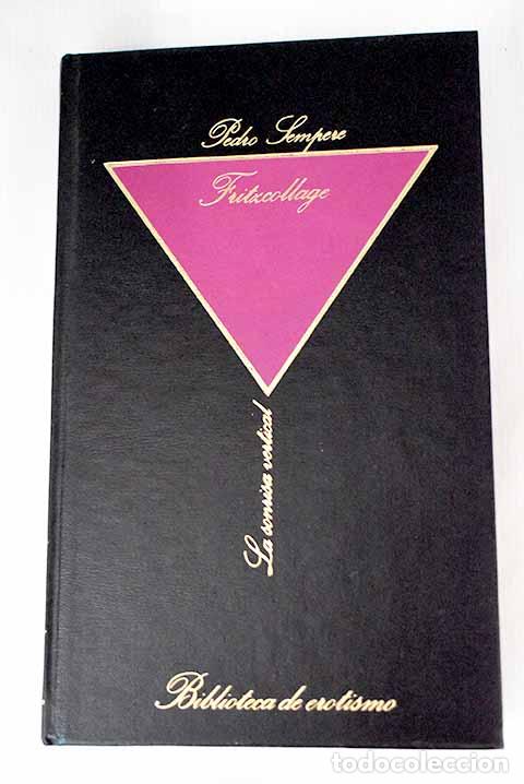 Libros: Fritzcollage: Sempere, Pedro.- Sempere, Pedro - Foto 1