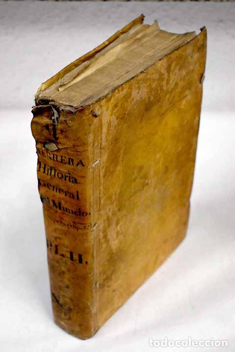 Libros: Primera parte de la historia general del Mundo, de XVII. a&ntilde;os del tiempo del se&ntilde;or Rey don Felipe II