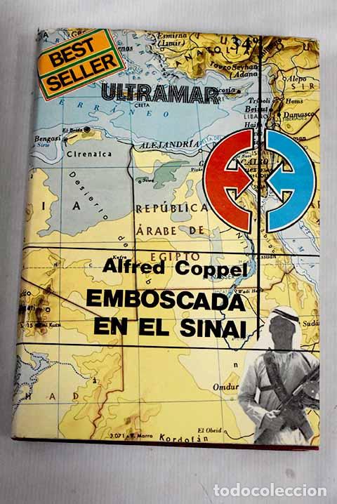 Libros: Emboscada en el Sina&iacute;.- Coppel, Alfred - Foto 1