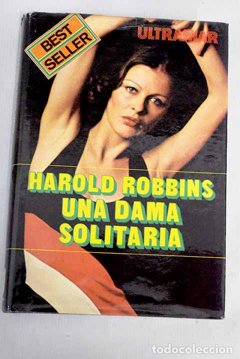 Libros: Una dama solitaria: Robbins, Harold.- Robbins, Harold - Foto 1
