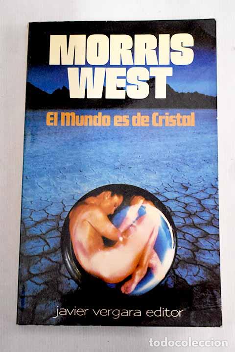 Libros: El mundo es de cristal.- West, Morris - Foto 1