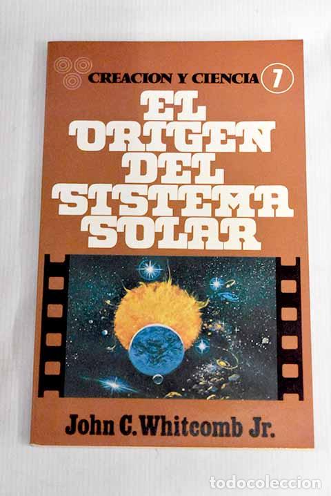 Libros: El or&iacute;gen del sistema solar.- Whitcomb, John C. - Foto 1