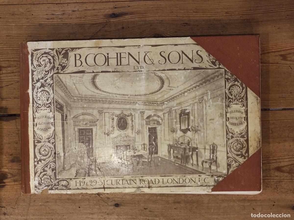 Libri di seconda mano: B. COHEN & SONS, Ltd. Manufactures of Artistic and Period Furniture. Catalogue with prices. -