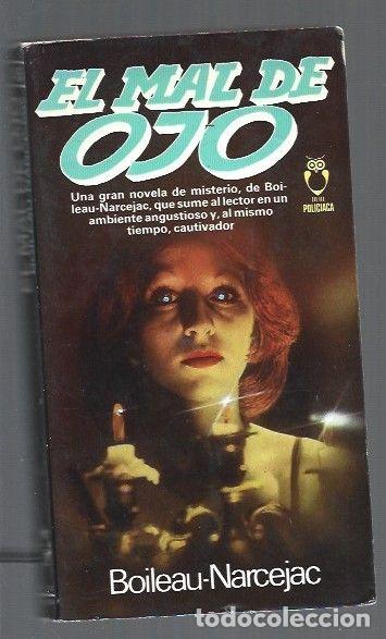 Libros: MAL DE OJO - EL - BOILEAU-NARCEJAC - Foto 1