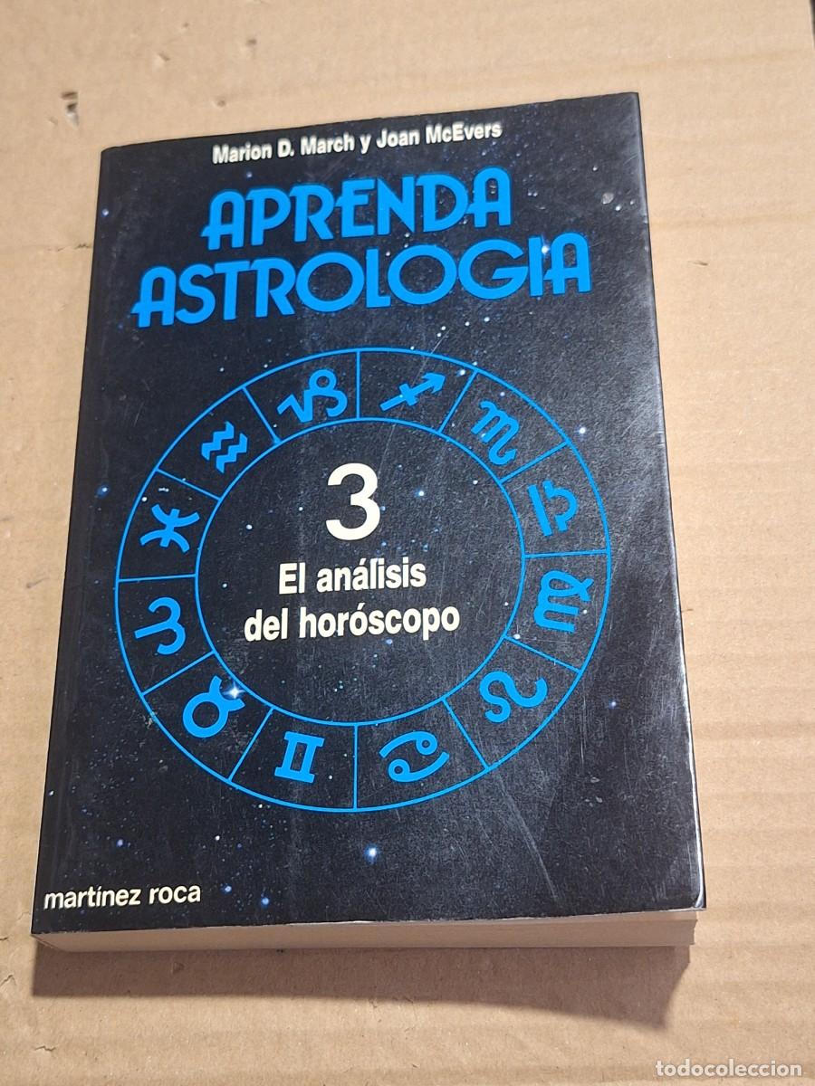 Libros: Aprenda Astrolog&iacute;a. Marion D. March. Mart&iacute;nez Roca. - Foto 1