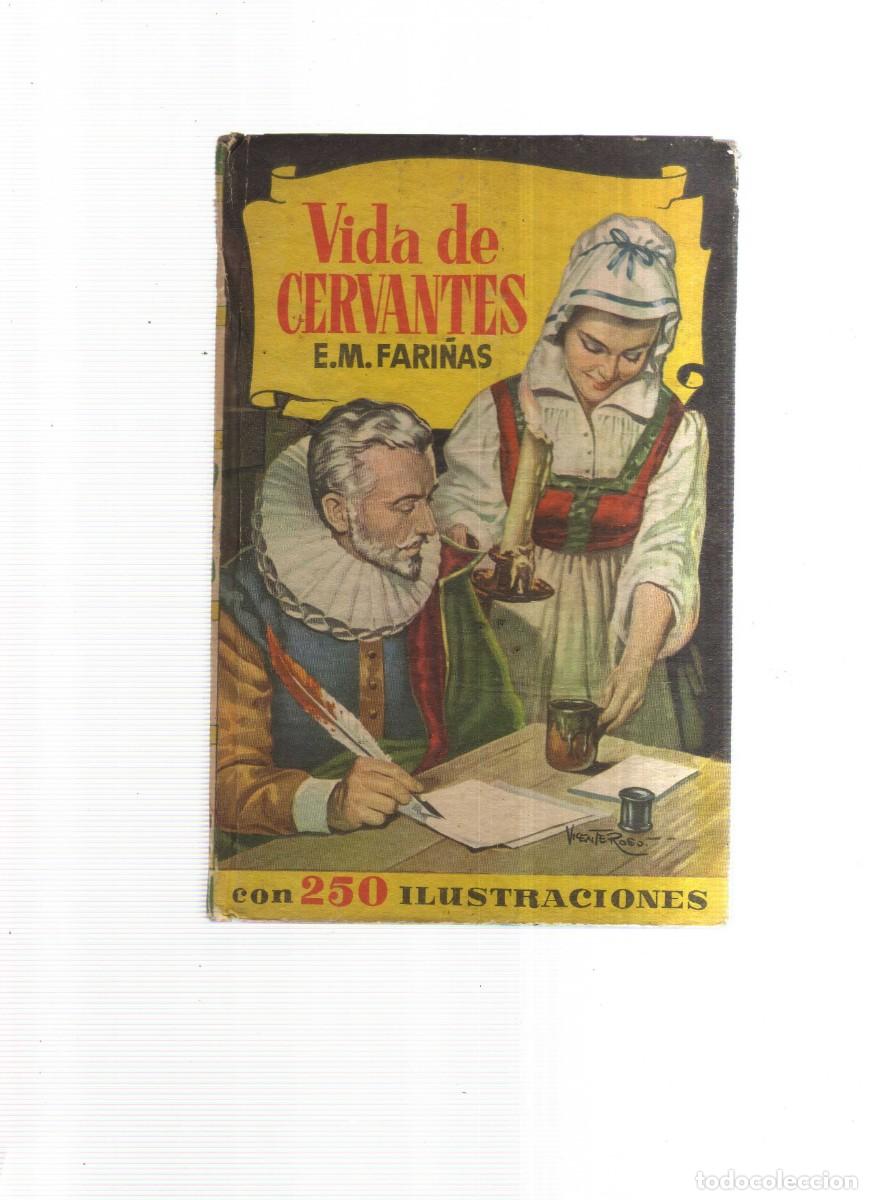 Libros: VIDA DE CERVATES E. M. FARI&Ntilde;AS COLECCION HISTOORIAS - Foto 1