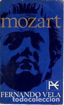 Libros: MOZART. - VELA, Fernando. - Foto 1
