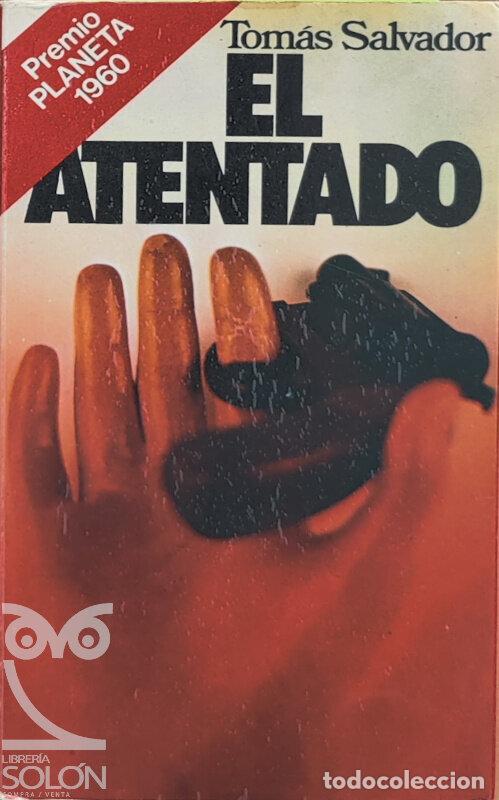 Libros: El atentado - Tom&aacute;s Salvador - Foto 1