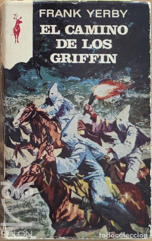 Libros: El camino de los Griffin - Frank Yerby - Foto 1
