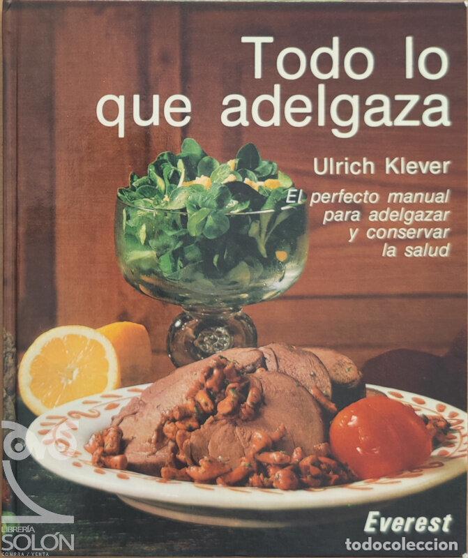 Libros: Todo lo que adelgaza - Ulrich Klever - Foto 1