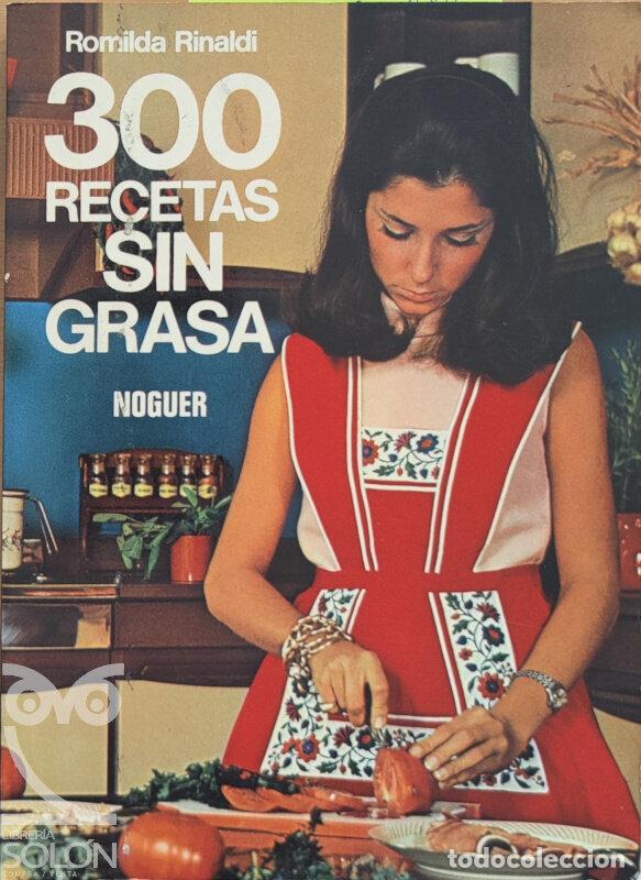 Libros: 300 recetas sin grasa - Romilda Rinaldi - Foto 1