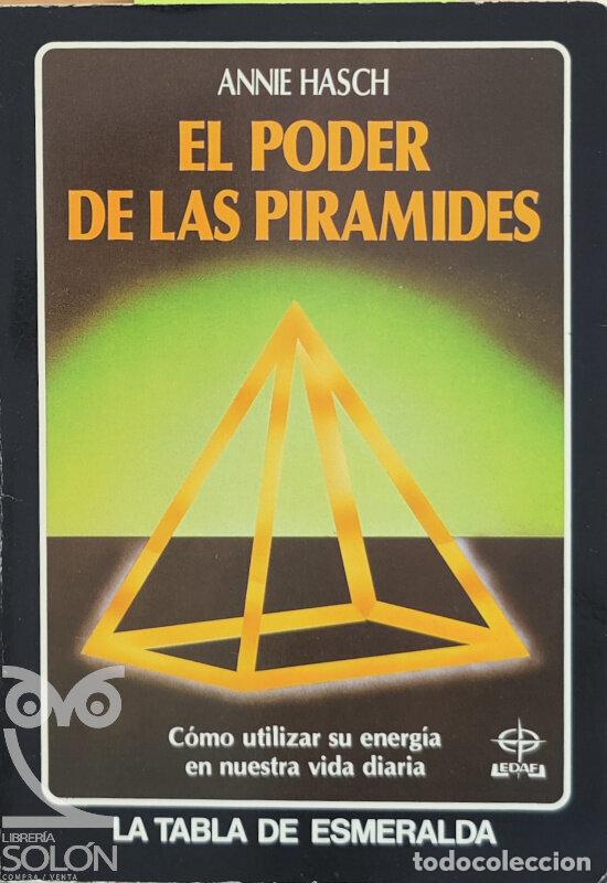 Libros: El poder de las pir&aacute;mides - Annie Hasch - Foto 1