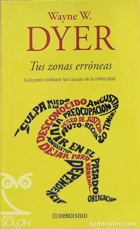 Libros: Tus zonas err&oacute;neas - Wayne W.Dyer - Foto 1