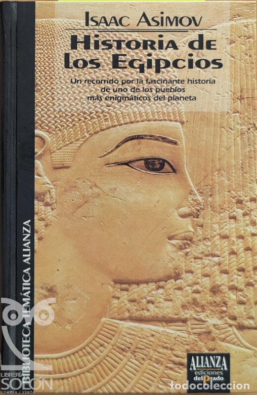 Libros: Historia de los egipcios - Isaac Asimov - Foto 1