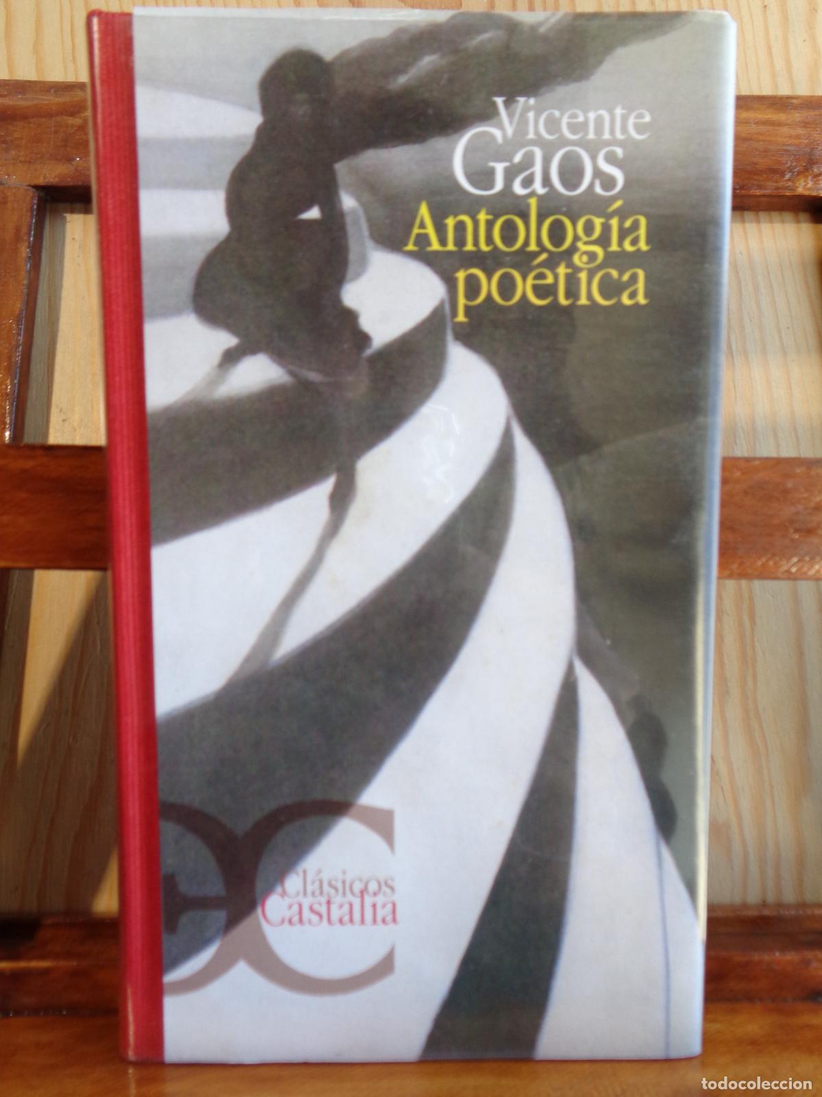Libros: ANTOLOG&Iacute;A PO&Eacute;TICA - VICENTE GAOS - Foto 1