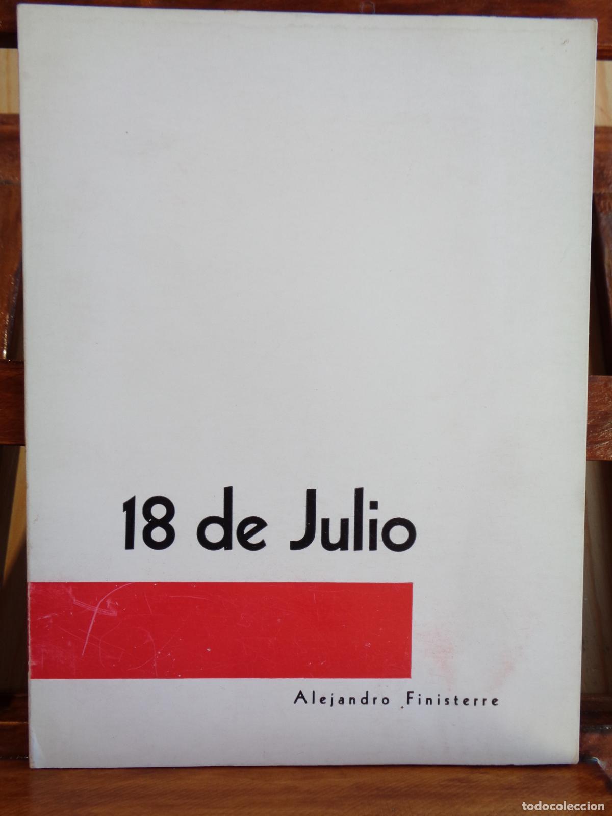 Libros: 18 DE JULIO - ALEJANDRO FINISTERRE - Foto 1