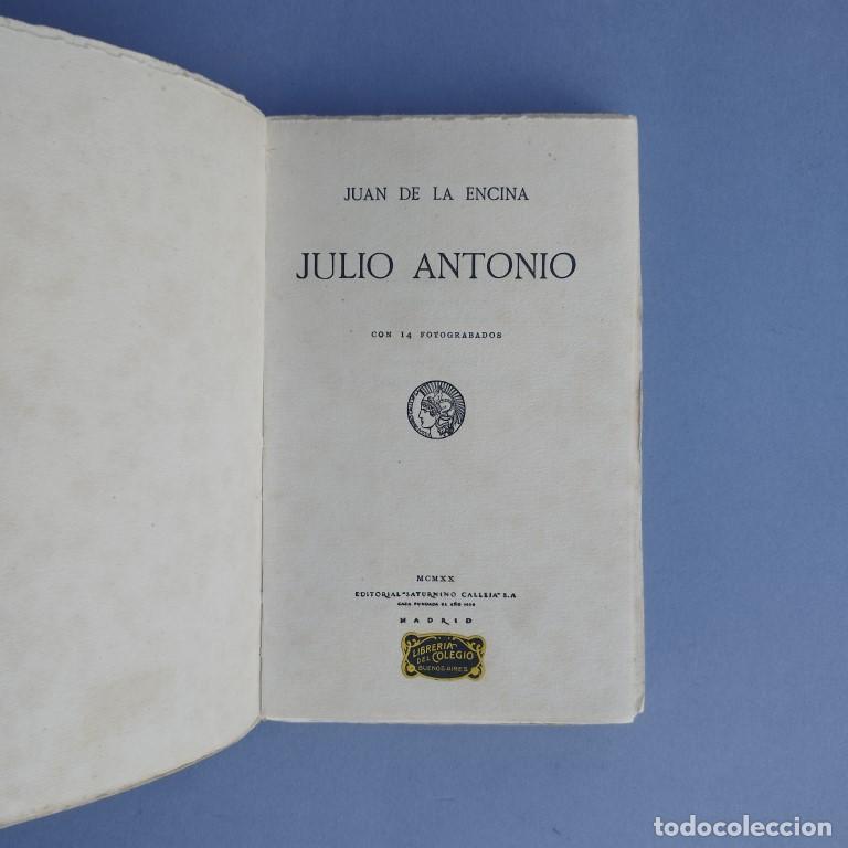 Libros: Julio Antonio. - Encina, Juan de la. - Foto 2