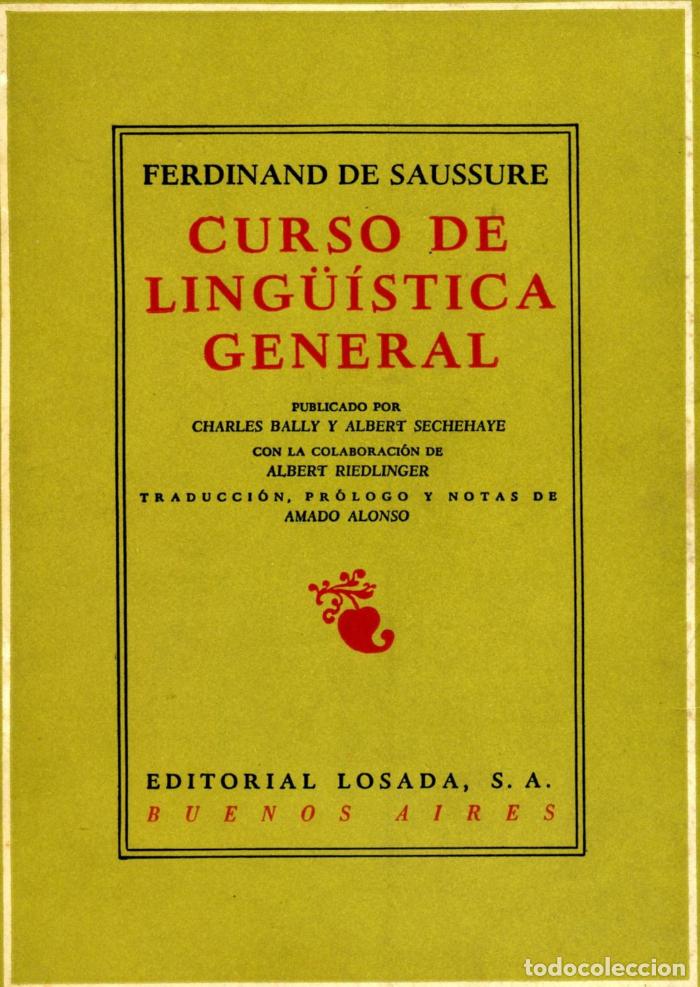 Libros: CURSO DE LING&Uuml;&Iacute;STICA GENERAL - Ferdinand De Saussure - Foto 1