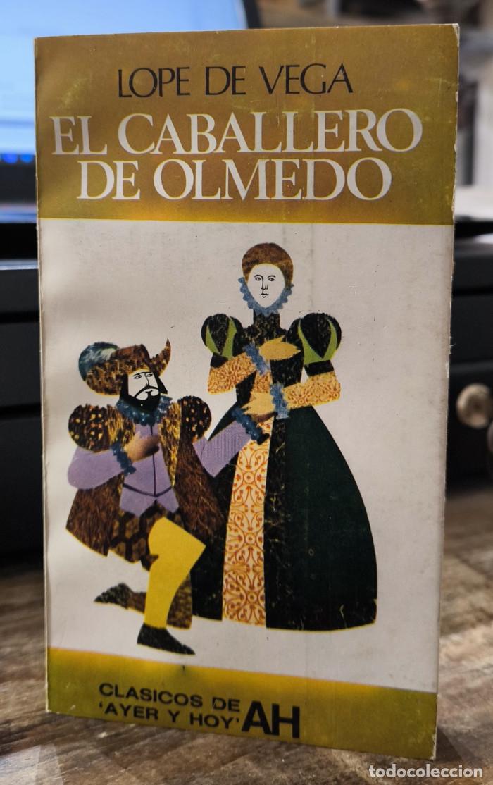 Libros: EL CABALLERO DE OLMEDO - Lope de Vega - Foto 1