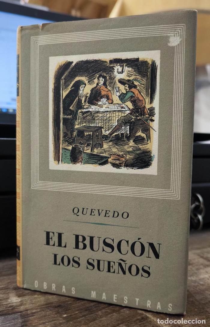 Libros: EL BUSC&Oacute;N / LOS SUE&Ntilde;OS - Francisco De Quevedo - Foto 1