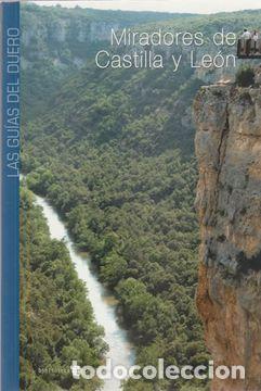 Livros em segunda m&atilde;o: MIRADORES DE CASTILLA Y LE&Oacute;N. RECORRIDO POR LAS ATALAYAS DE CASTILLA Y LE&Oacute;N PARA DESCUBRIR NUEVOS HO