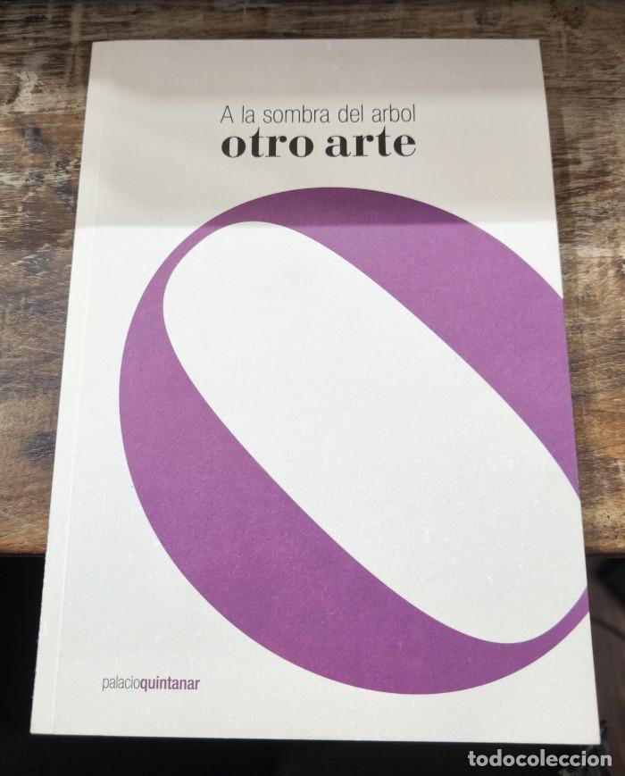 Livros em segunda m&atilde;o: A LA SOMBRA DEL &Aacute;RBOL. OTRO ARTE - VV.AA.