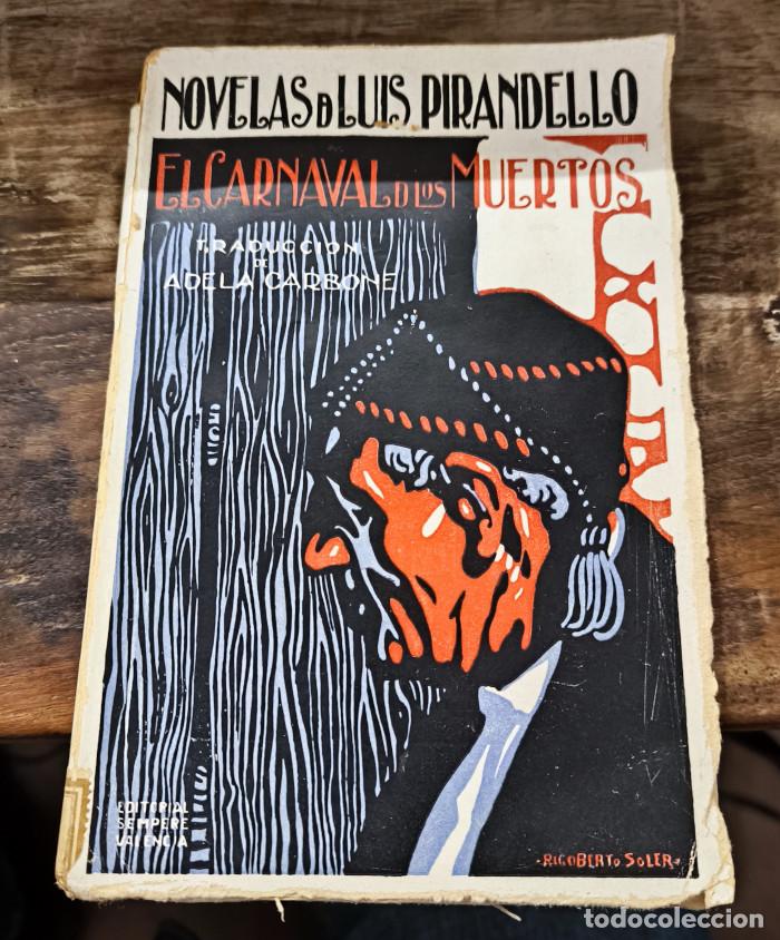 Libros: EL CARNAVAL DE LOS MUERTOS - Luigi Pirandello - Foto 1