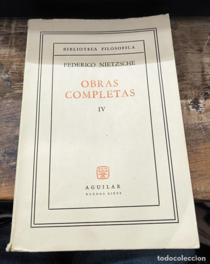 Libros: OBRAS COMPLETAS IV - Friedrich Nietzsche - Foto 1