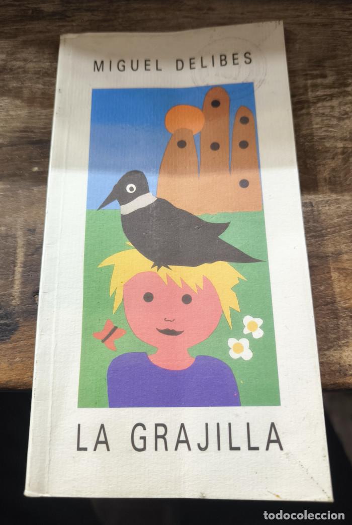 Libros: LA GRAJILLA - Miguel Delibes - Foto 1
