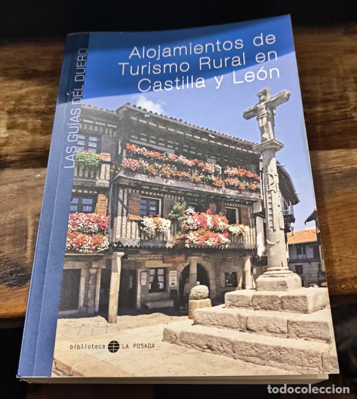 Livres: ALOJAMIENTOS TURISMO RURAL EN CASTILLA Y LE&Oacute;N. LAS GU&Iacute;AS DEL DUERO 53 - VV.AA.