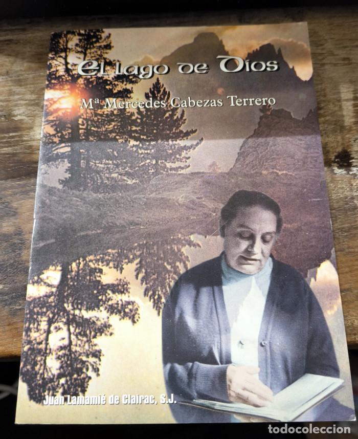 Livres: EL LAGO DE DIOS - M&ordf; Mercedes Cabezas Terrero