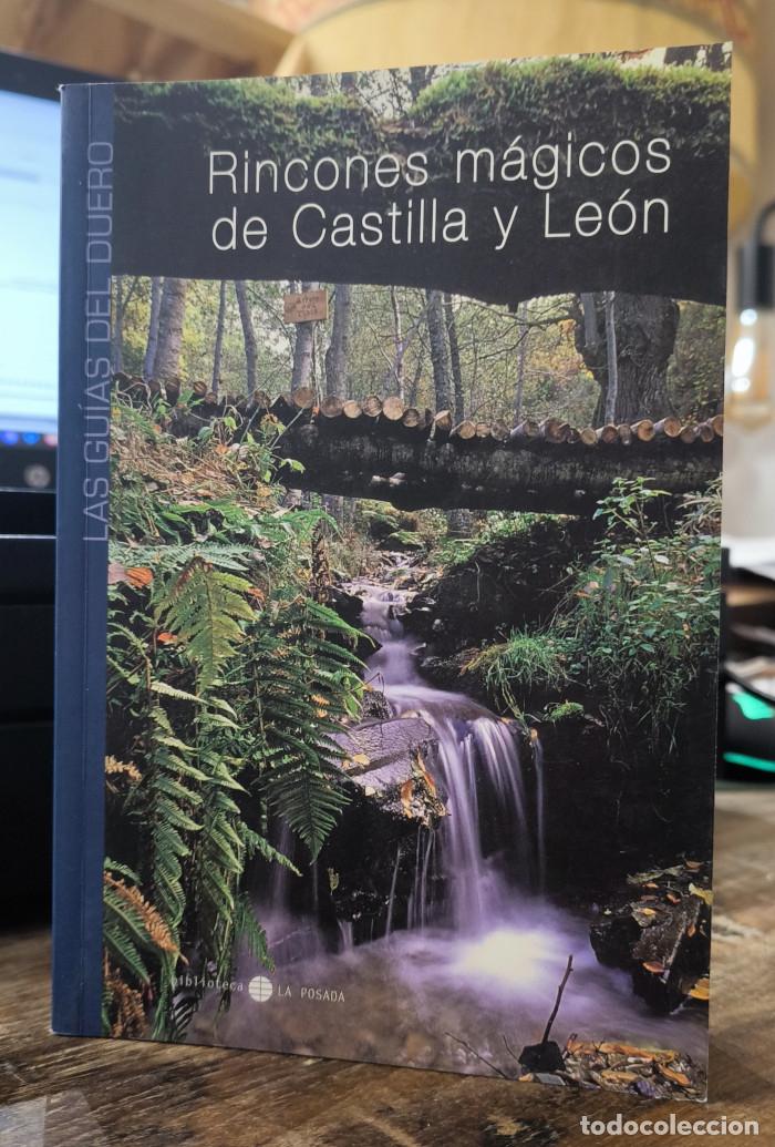 Libros: RINCONES M&Aacute;GICOS DE CASTILLA Y LE&Oacute;N - Ernesto Escapa - Foto 1