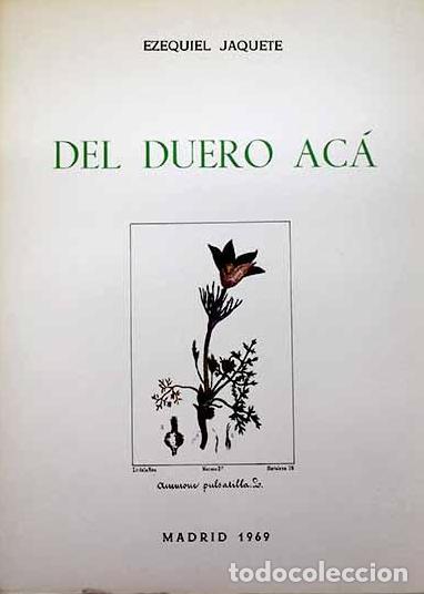 Libros: DEL DUERO AC&Aacute; (1939-1969) - Ezequiel Jaquete - Foto 1