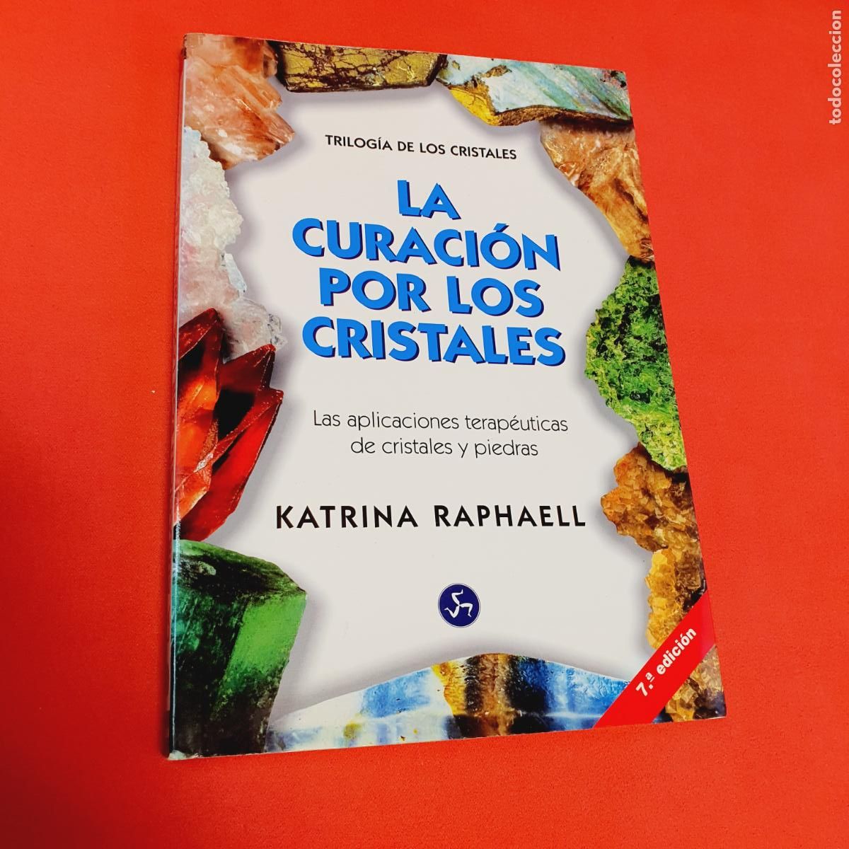 Libri di seconda mano: Libro-La curaci&oacute;n por los cristales-Katrina Raphaell-Volumen II-Trilog&iacute;a de los cristales-Buen estad