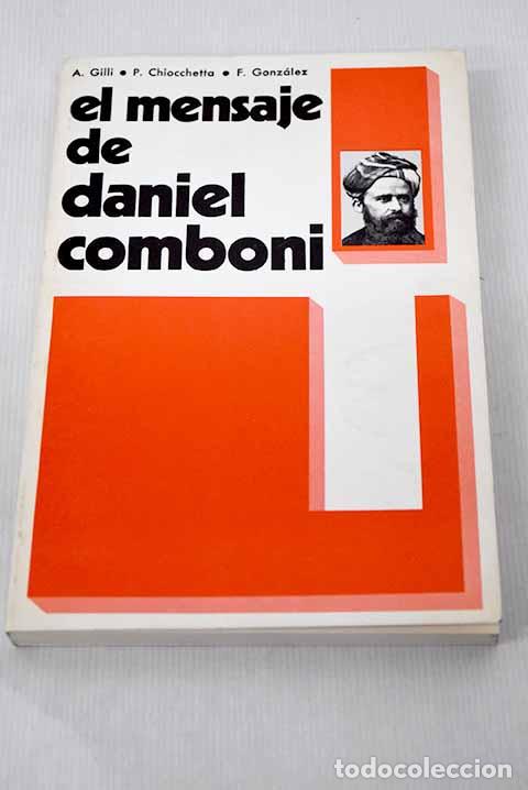 Libros: El mensaje de Daniel Comboni.- Daniel Comboni - Foto 1