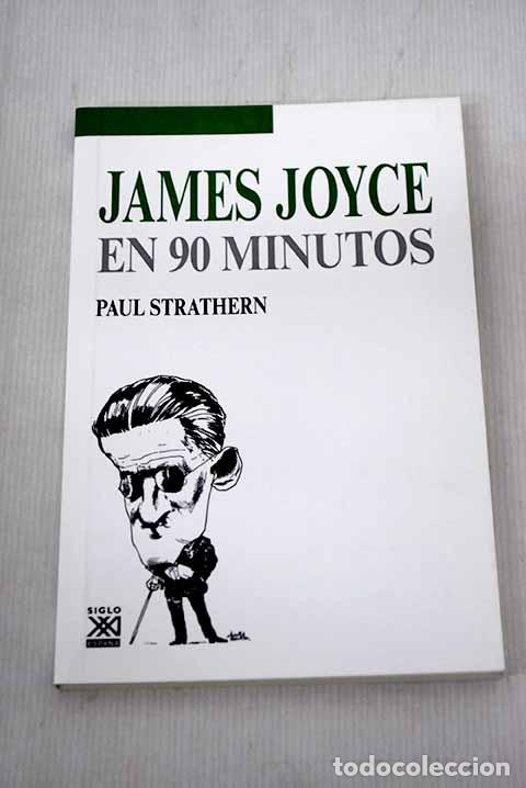 Libros: James Joyce en 90 minutos.- Strathern, Paul - Foto 1