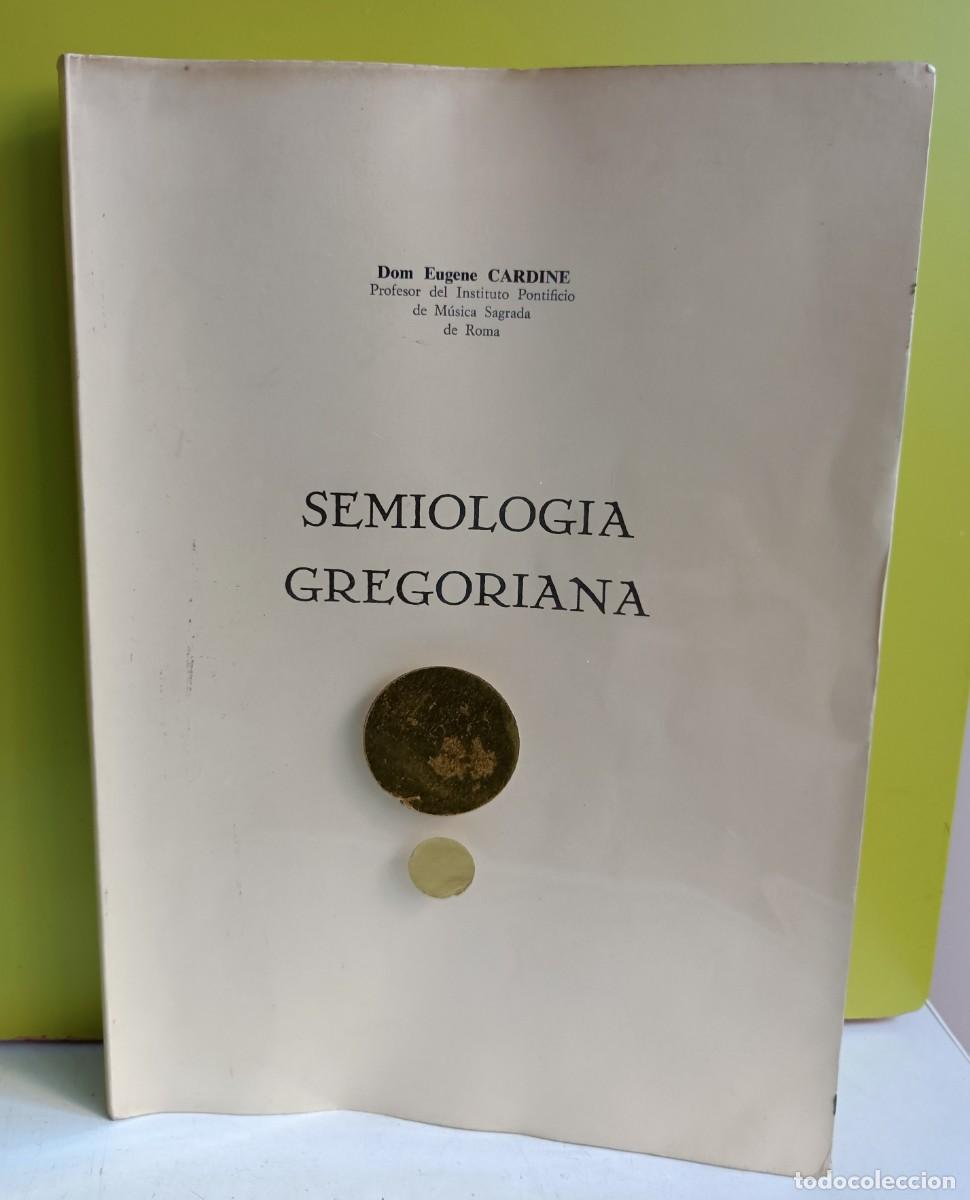 Libros: Dom Eug&egrave;ne CARDINE Semiolog&iacute;a gregoriana - Foto 1