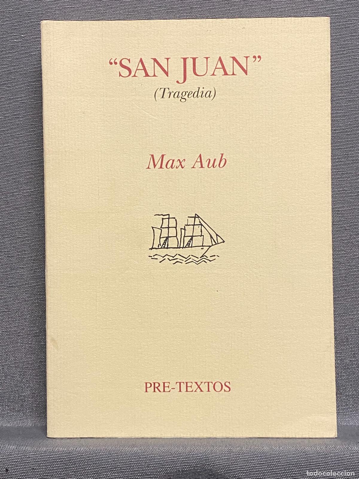Libros: SAN JUAN (Tragedia). - AUB, MAX. - Foto 1