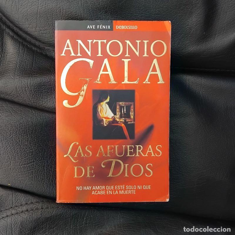 Libros: Las afueras de Dios - Antonio Gala - Foto 1