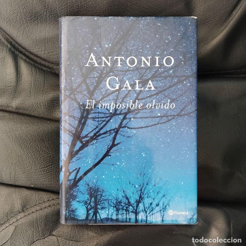 Libros: El imposible olvido - Antonio Gala - Foto 1