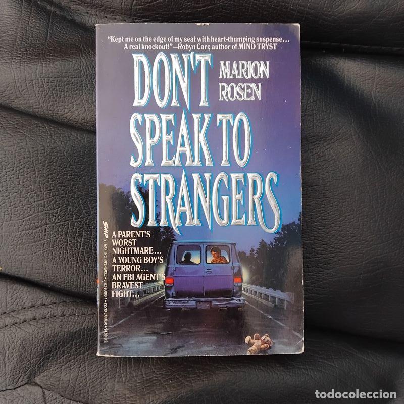 Libros: Dont Speak to Strangers - Marion Rosen - Foto 1