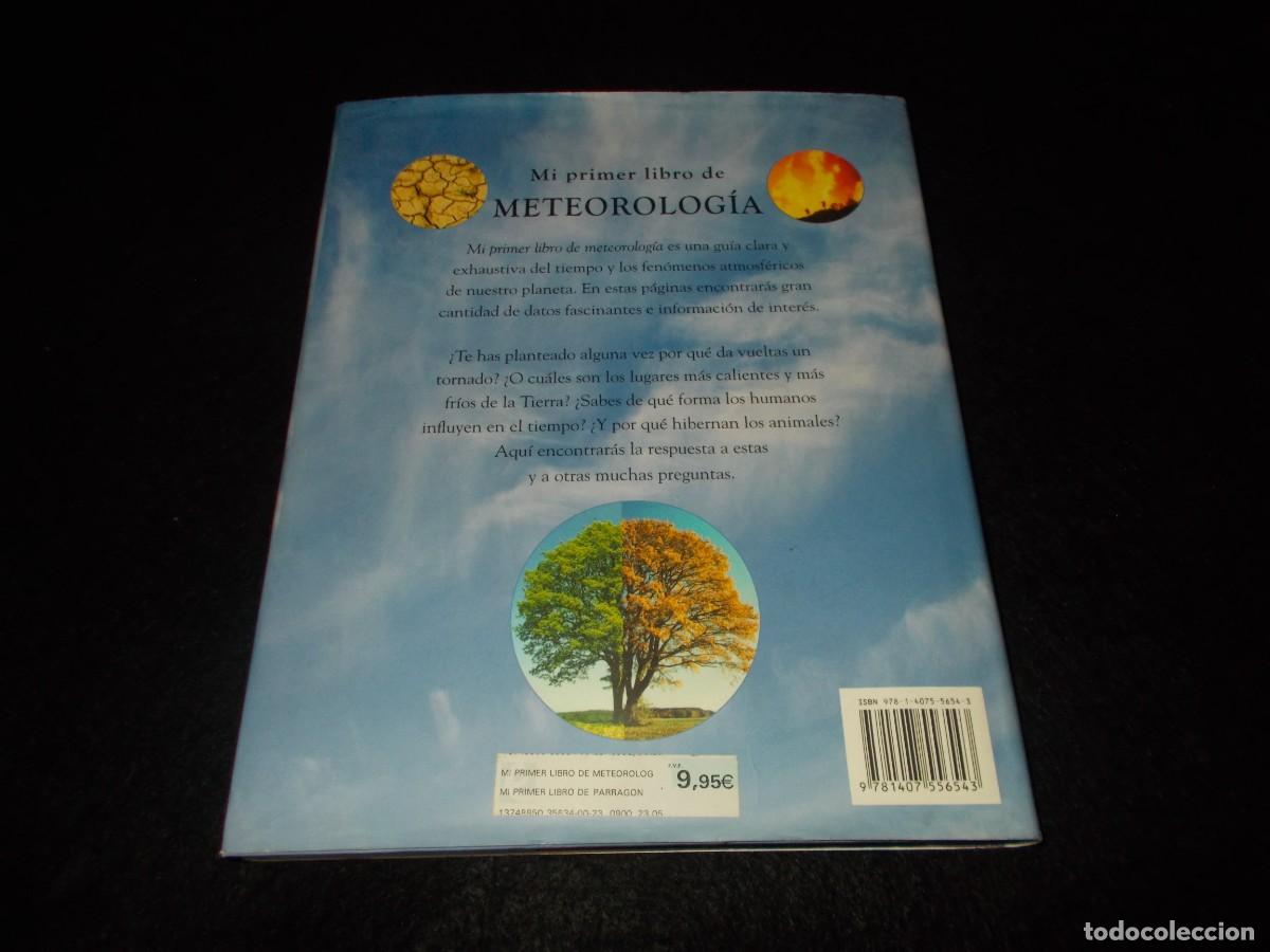 Libros: MI PRIMER LIBRO DE METEOROLOG&Iacute;A. Parragon 2009 - Foto 6