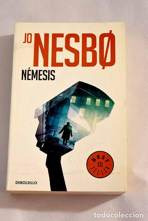 Libros: N&eacute;mesis: Nesb&oslash;, Jo: Debolsillo..- Nesb&oslash;, Jo - Foto 1