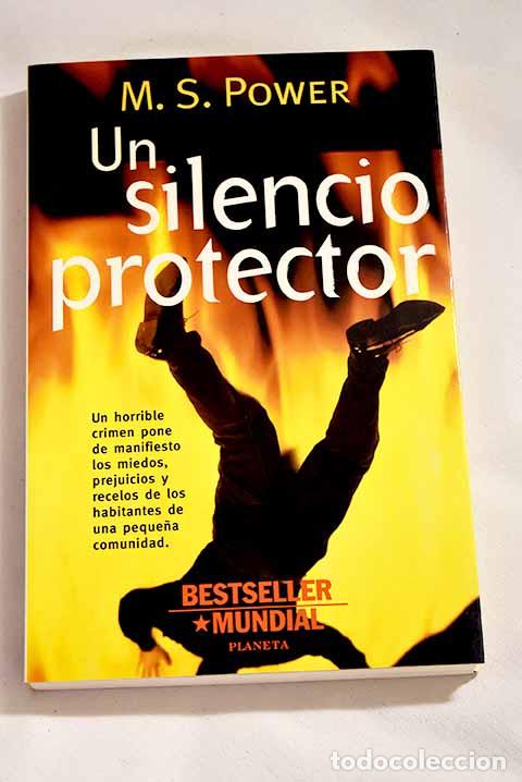 Libros: Un silencio protector.- Power, M. S. - Foto 1