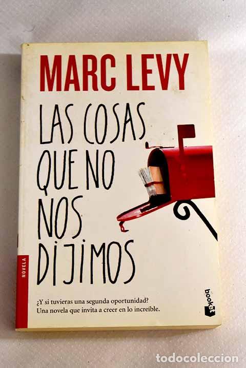 Libros: Las cosas que no nos dijimos.- L&eacute;vy, Marc - Foto 1