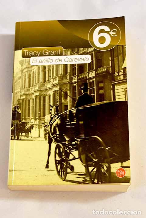 Libros: El anillo de Carevalo.- Grant, Tracy - Foto 1